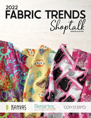 2022 Fabric Trends Shoptalk - Winter Edition