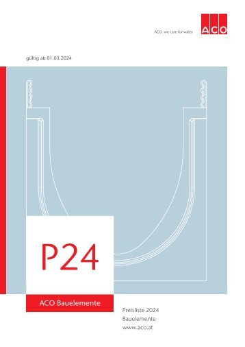 ACO Österreich Bauelemente Preisliste 2023 - Kapitel 6 Regenwasserbewirtschaftung und Abwasserreinigung