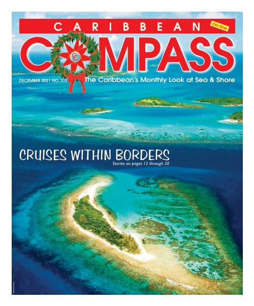 Caribbean Compass Yachting Magazine - December 2021