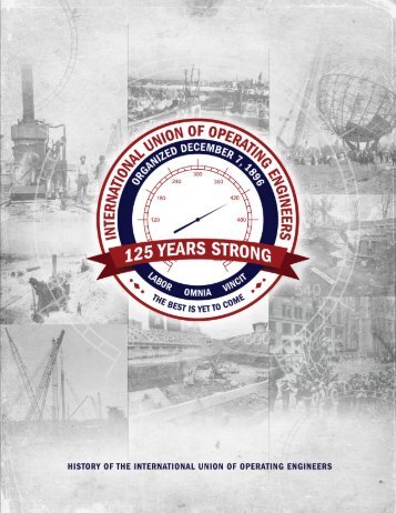 125 Years Strong – An IUOE History
