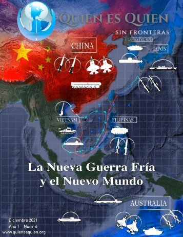 La Nueva Guerra Fría y el Nuevo Mundo-Quién es Quién Sin Fronteras -Diciembre 2021-Español-