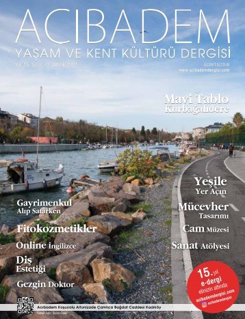 Sayı:72 ACIBADEM Yaşam ve Kent Kültürü Dergisi