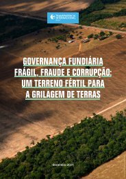 Governança fundiária frágil, fraude e corrupção: um terreno fértil para a grilagemd e terras