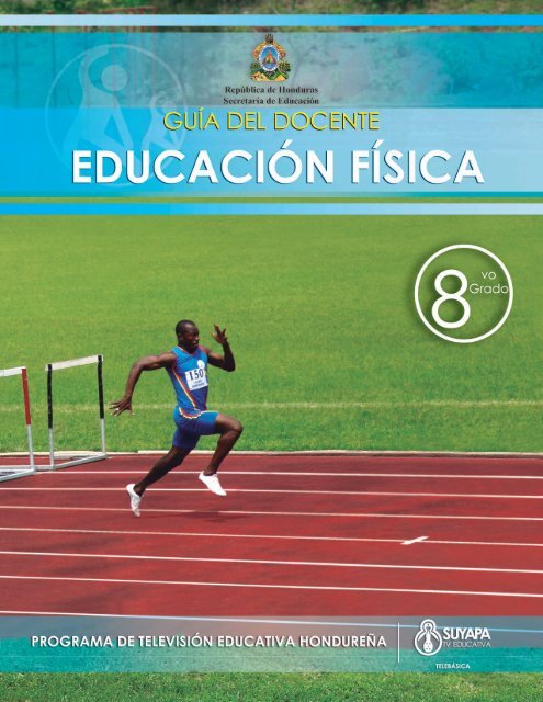 Guía del Docente Educación Física 8vo