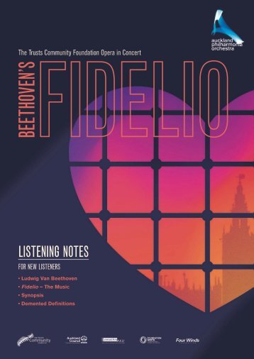 The Trusts Community Foundation Opera in Concert: Beethoven's Fidelio - Listening Notes - New Listener