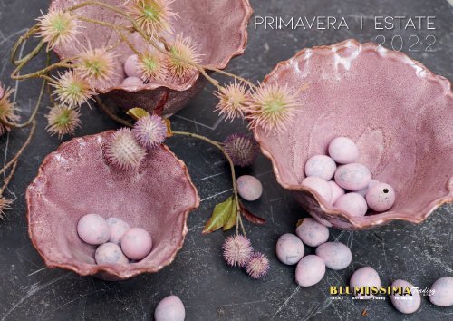 Catalogo Blumissima Primavera Estate 2022