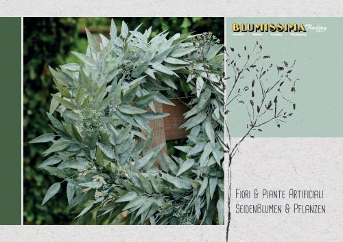 Catalogo Blumissima - Fiori e Piante Artificiali