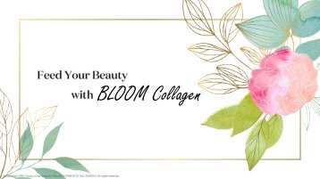 Beauty Wellness: Feed Your Beauty with BLOOM Collagen