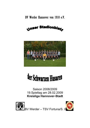 Husar Saison TSV Fortuna/S. Hannover II - BV Werder