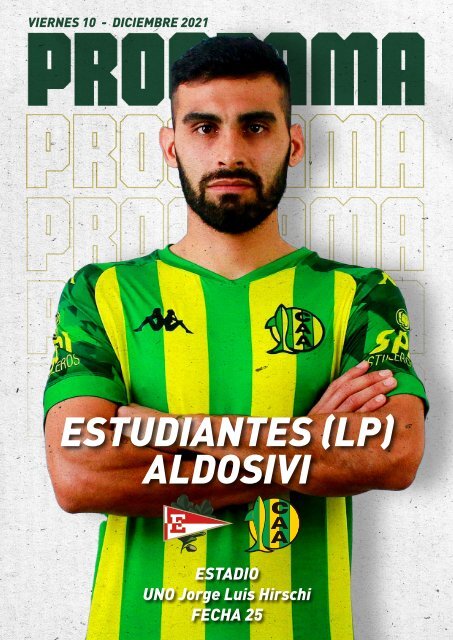 Fecha 25: Estudiantes vs Aldosivi