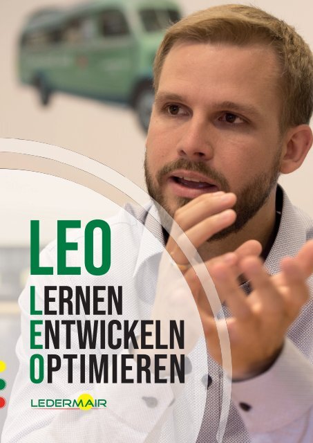 LEO - LERNEN, ENTWICKELN, OPTIMIEREN / Ledermair