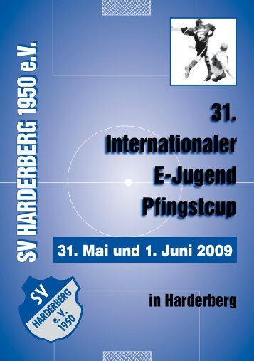 Pfingstcup Heft 2009 - SV Harderberg von 1950 eV