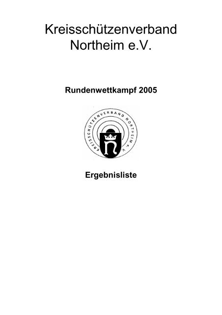 Kreisschützenverband Northeim e.V. - Jäger-Corps Northeim von ...