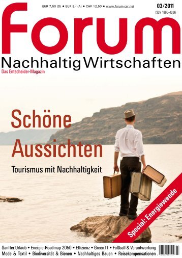 forum Nachhaltig Wirtschaften 03/2011: Schöne Aussichten