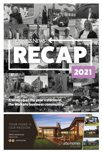 Waikato Business News December Recap 2021