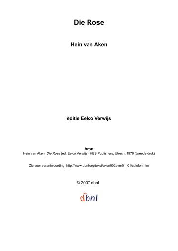 Die Rose Hein van Aken editie Eelco Verwijs - Dalton Voorburg
