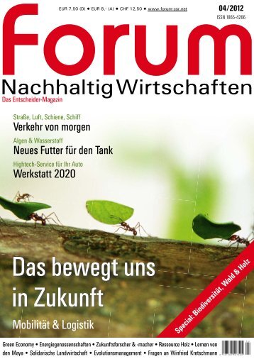 forum Nachhaltig Wirtschaften 04/2012: Das bewegt uns in Zukunft