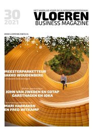 30 | 2021 Vloeren Business Magazine 