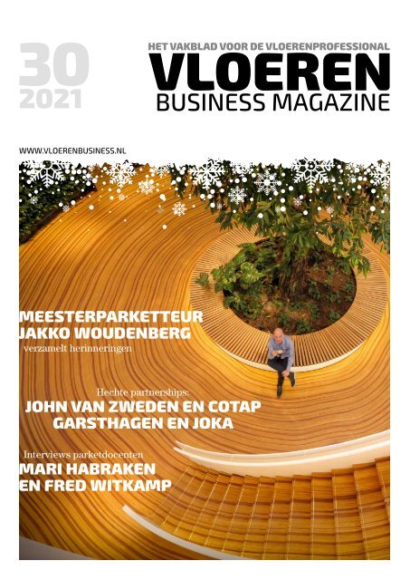 30 | 2021 Vloeren Business Magazine 