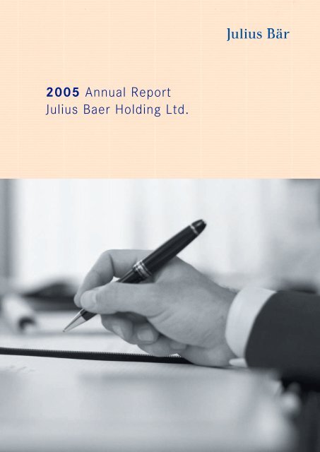 2005 Annual Report Julius Baer Holding Ltd. - GAM Holding AG