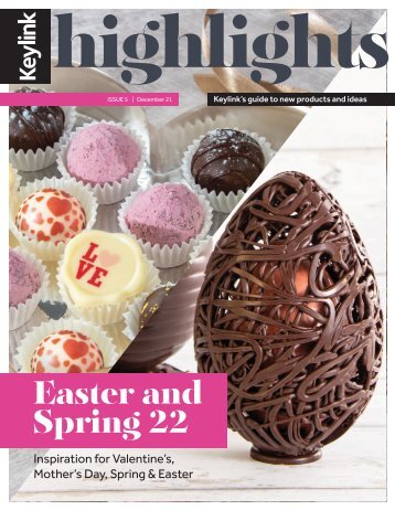 Highlights Issue 5: Easter & Spring ‘22