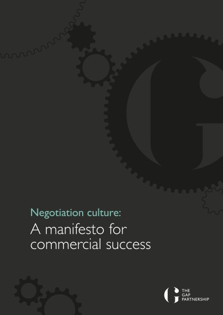 Negotiation culture: A manifesto for commercial success