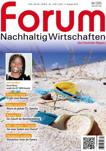 forum Nachhaltig Wirtschaften 04/2015: Ertrinken wir in Plastik?