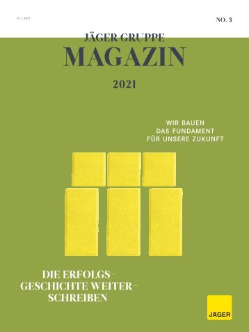 JÄGER Gruppe Magazin 2021