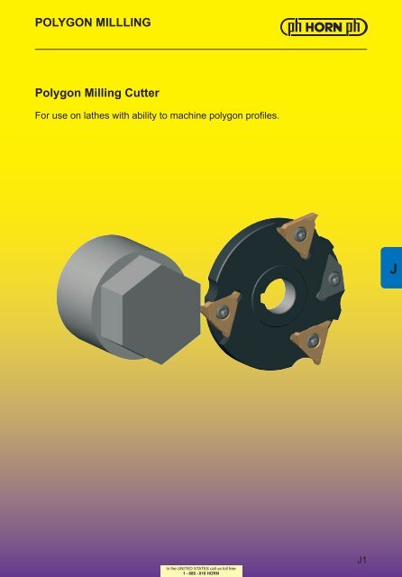 POLYGON MILLLING Polygon Milling Cutter - Horn USA, Inc.