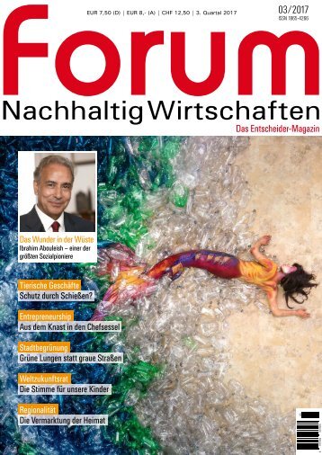 forum Nachhaltig Wirtschaften 03/2017: Tierische Geschäfte