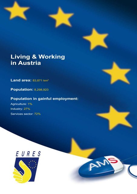 Living & Working in Austria Land area - Arbeitsmarktservice Österreich