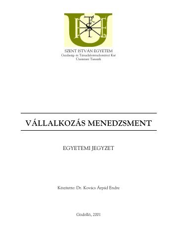 vállalkozás menedzsment - MIAU - Szent István Egyetem