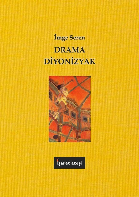 Imge Seren - Drama Diyonizyak
