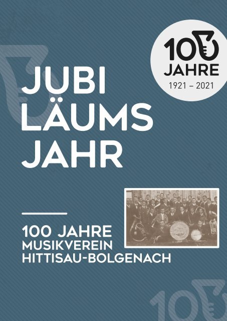 Mear züad am glicha Strick | Jubiläumszeitung Musikverein Hittisau-Bolgenach