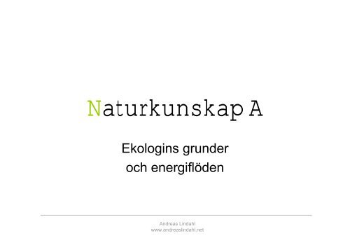Naturkunskap A - andreaslindahl.net