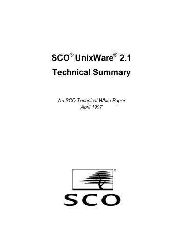 SCO UnixWare 2.1 Technical Summary - Bandwidthco Computer ...