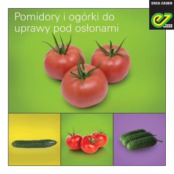 Pomidory i ogórki do uprawy pod osłonami 2022