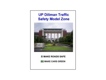 UP Diliman Traffic Safety Model Zone - Automobile Association ...