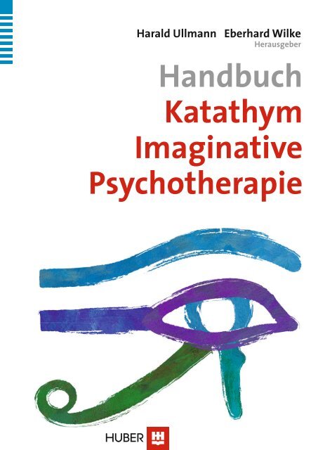 Handbuch Katathym Imaginative Psychotherapie (KIP) - AGKB