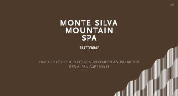 Monte Silva Mountain Spa by Tratterhof Mountain Sky Hotel in Südtirol