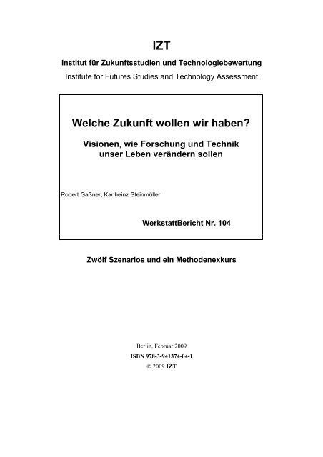 WB 104 Welche Zukunft wollen wir haben? - IZT