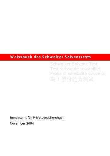 Weissbuch des Schweizer Solvenztests - bei der Eidgenössischen ...