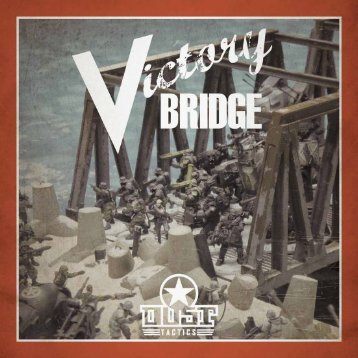 Dust Tactics: Victory Bridge - Heidelberger Spieleverlag