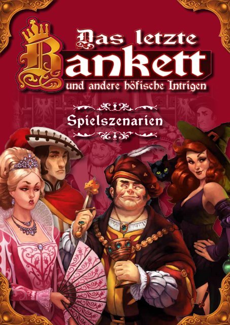 Das Letzte Bankett Szenarien - Gameheads