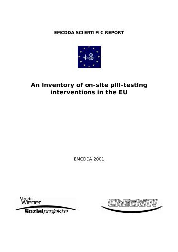 Inventory of on-site pill-testing interventions in - EMCDDA