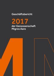 Geschäftsbericht der Migros Aare 2017