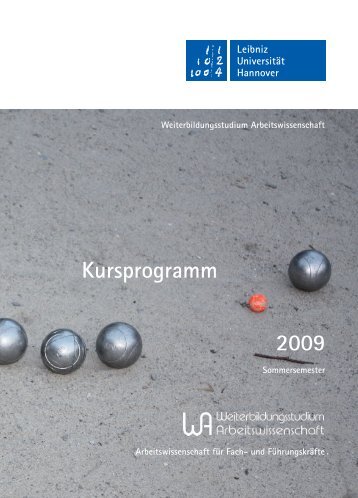 Kursprogramm 2009 - Weiterbildungsstudium Arbeitswissenschaft ...