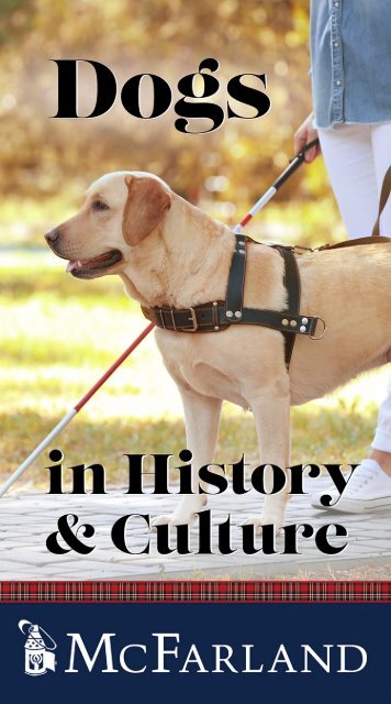 Dogs in History &amp;amp; Culture