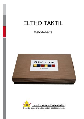 Metodehefte til ELTHO taktil - Statped