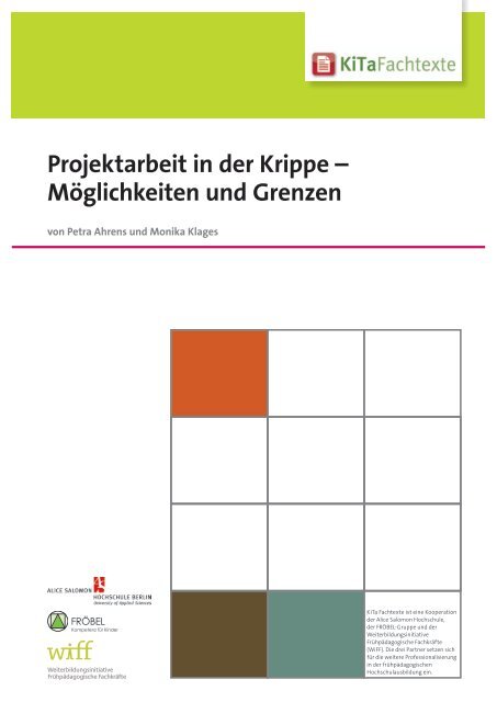 Projektarbeit In Der Kita Pdf Projektarbeit in der Krippe – Möglichkeiten und - KiTa Fachtexte